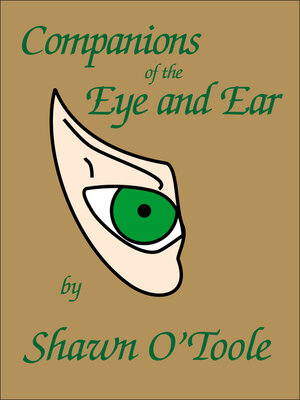 cover image of Companions of the Eye and Ear
